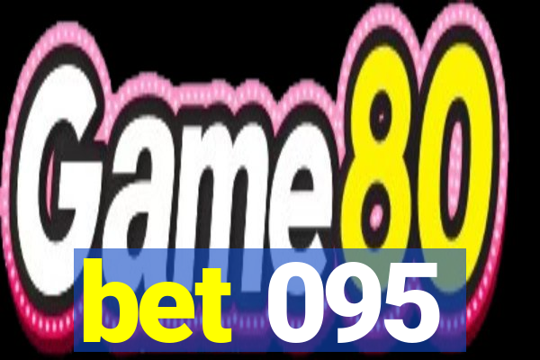 bet 095